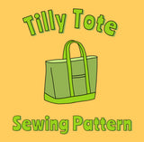 Tilly Tote Pattern (physical w/notions)