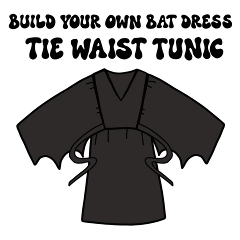 Custom Bat Dress (Tie Waist Tunic)