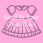 Custom BABYDOLL Dress! (Send In Your Sheet)